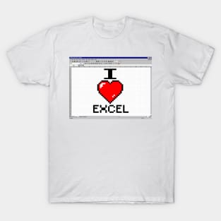 I LOVE EXCEL T-Shirt